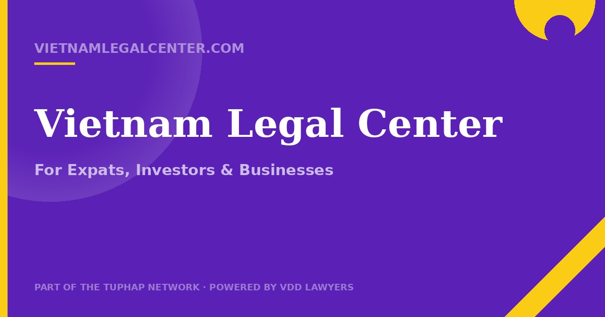 Child Support and Spousal Maintenance for Expats in Vietnam: Calculation, Enforcement, and Cross-Border Challenges